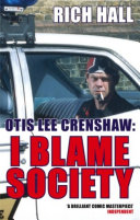 Read Pdf Otis Lee Crenshaw: I Blame Society
