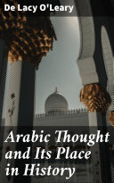 Read Pdf Arabic Thought and Its Place in History