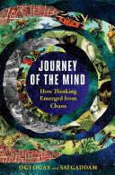 Read Pdf Journey of the Mind: How Thinking Emerged from Chaos