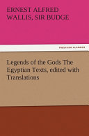 Read Pdf Legends of the Gods The Egyptian Texts, edited with Translations