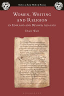 Read Pdf Women, Writing and Religion in England and Beyond, 650–1100