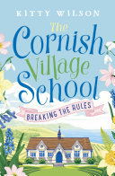 Read Pdf The Cornish Village School - Breaking the Rules