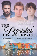 Read Pdf The Baristas’ Surprise (Omegas’ Destined Alpha 1)