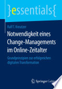 Notwendigkeit eines Change-Managements im Online-Zeitalter