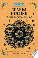3 In Focus Chakra Healing