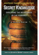 Read Pdf Secret Knowledge: Exploring the Boundaries of the Possible