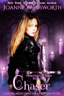 Chaser: A Young Adult / New Adult Fantasy Novel Book