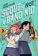 Read Pdf Scout Is Not a Band Kid