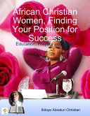 Read Pdf African Christian Women, Finding Your Position for Success: Education, Prayers and Virtue