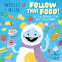 Read Pdf Follow That Food! (Waffles + Mochi)