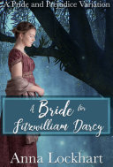 Read Pdf A Bride for Fitzwilliam Darcy: A Pride and Prejudice Variation