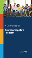 Read Pdf A Study Guide for Truman Capote's 