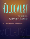 Read Pdf The Holocaust: An Encyclopedia and Document Collection [4 volumes]