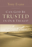 Read Pdf Can God Be Trusted in Our Trials?