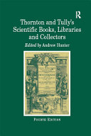 Read Pdf Thornton and Tully's Scientific Books, Libraries and Collectors