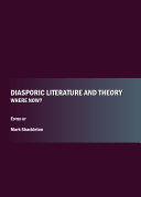 Read Pdf Diasporic Literature and Theory - Where Now?