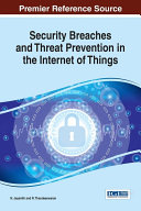 Read Pdf Security Breaches and Threat Prevention in the Internet of Things