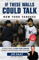 Read Pdf If These Walls Could Talk: New York Yankees