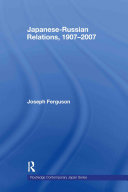 Read Pdf Japanese-Russian Relations, 1907-2007