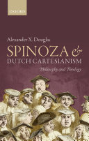 Read Pdf Spinoza and Dutch Cartesianism