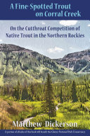 Read Pdf A Fine-Spotted Trout on Corral Creek