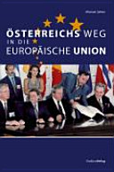 Österreichs Weg in die Europäische Union