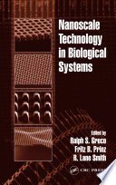 Nanoscale Technology In Biological Systems