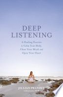 Deep Listening