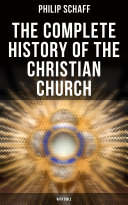 The Complete History of the Christian Church (With Bible) pdf