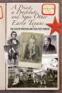 Read Pdf A Priest, a Prostitute, and Some Other Early Texans