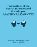 Proceedings of the Fourth International Workshop on MACHINE LEARNING pdf