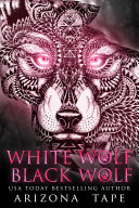 Read Pdf White Wolf Black Wolf