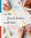 In the French Kitchen with Kids Book