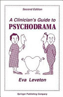 A Clinician S Guide To Psychodrama
