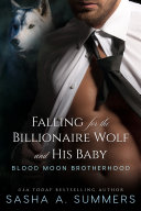 Read Pdf Falling for the Billionaire Wolf and His Baby