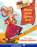 Read Pdf Jake and the Never Land Pirates: Mama Hook Knows Best: A Pirate Parent's Favorite Fables