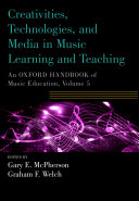 Read Pdf Creativities, Technologies, and Media in Music Learning and Teaching