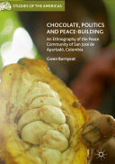 Read Pdf Chocolate, Politics and Peace-Building