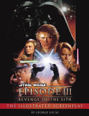 Read Pdf Revenge of the Sith: Illustrated Screenplay: Star Wars: Episode III