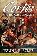 Read Pdf Cortés and the Aztec Conquest