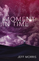 Read Pdf A Moment in Time
