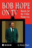 Read Pdf Bob Hope on TV: Thanks for the Video Memories