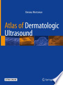 Atlas Of Dermatologic Ultrasound