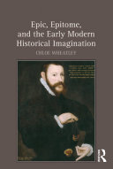 Read Pdf Epic, Epitome, and the Early Modern Historical Imagination