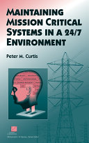 Read Pdf Maintaining Mission Critical Systems in a 24/7 Environment