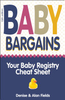 Read Pdf Baby Bargains: 2019-2020 update! Your Baby Registry Cheat Sheet (13th edition)