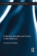 Read Pdf Collective Morality and Crime in the Americas