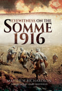 Read Pdf Eyewitness on the Somme 1916