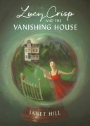Read Pdf Lucy Crisp and the Vanishing House