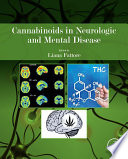 Cannabinoids In Neurologic And Mental Disease